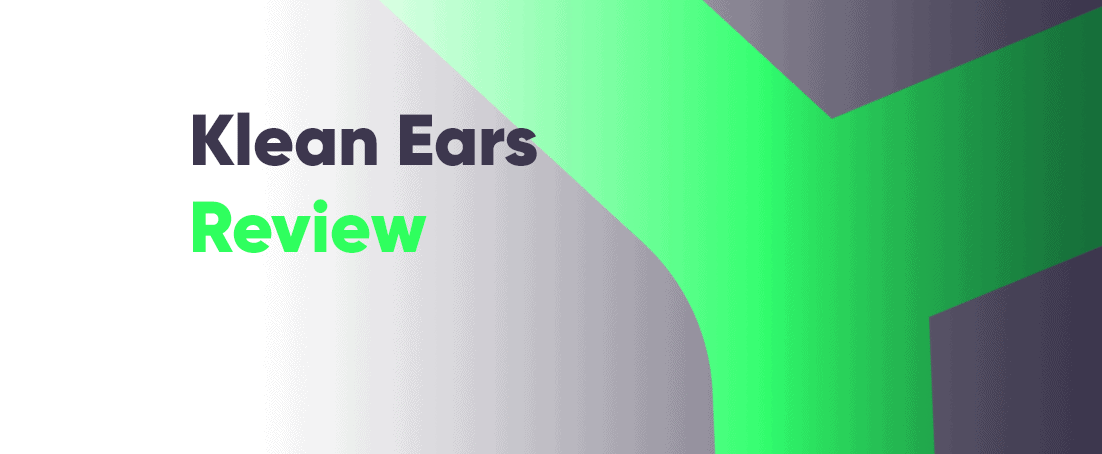 Klean ears review